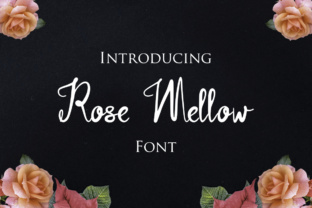 Rose Mellow: A Warm Script Font for Handmade Creators