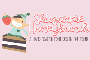 Shugarpie Honeybunch: A Font That Speaks in Script
