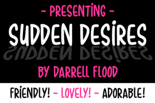 Sudden Desires