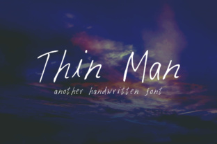 Thin Man: A Font with Character